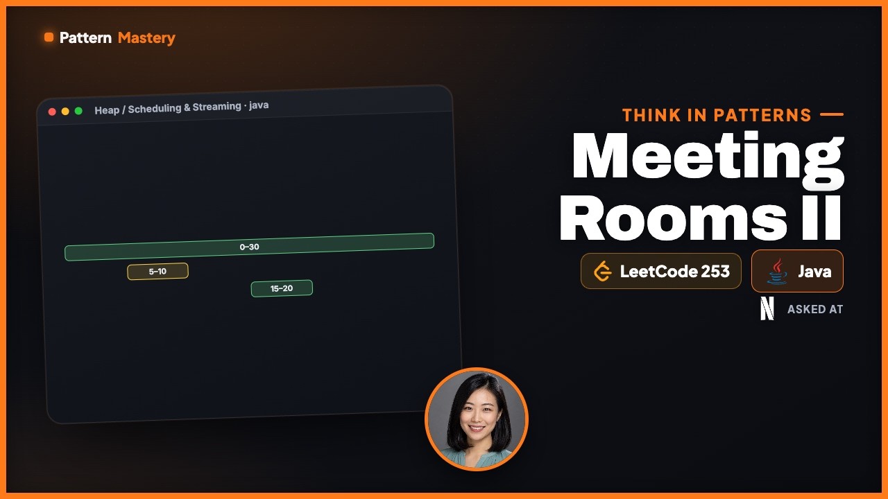 [Java] Meeting Rooms II - Leetcode 253 -- Illustrated! | Pattern Mastery