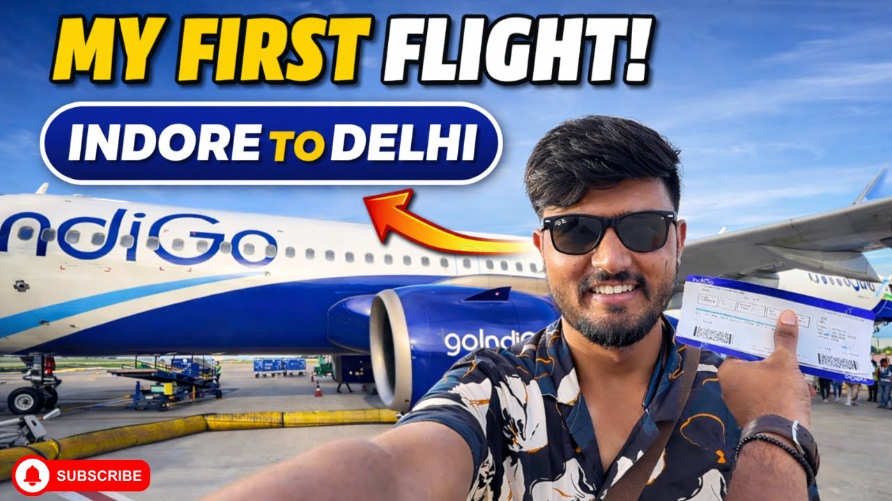 ✈️ My First Flight ✈️ Indore to Delhi | First Time Flight Experience | IndoreShahar