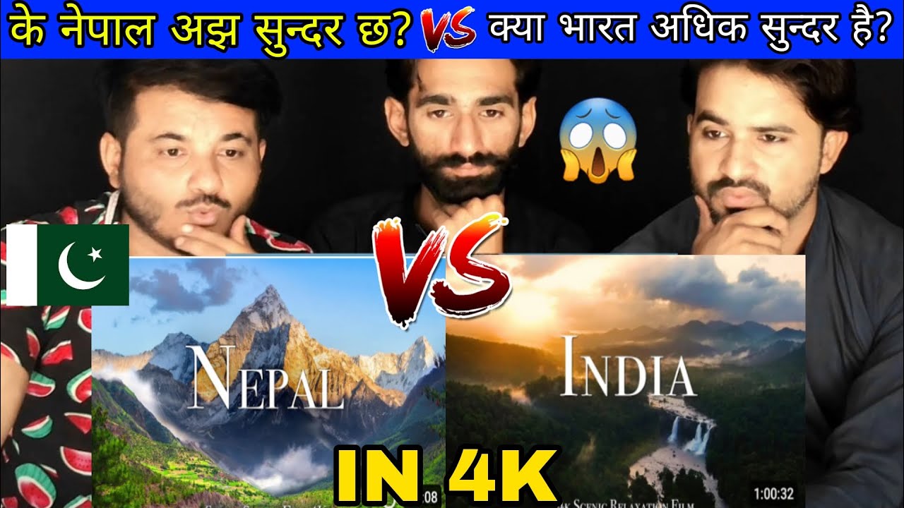Nepal in 4k🇳🇵 Vs India in 4k🇮🇳 Natural Beauty Comparison | Pakistani Reaction |