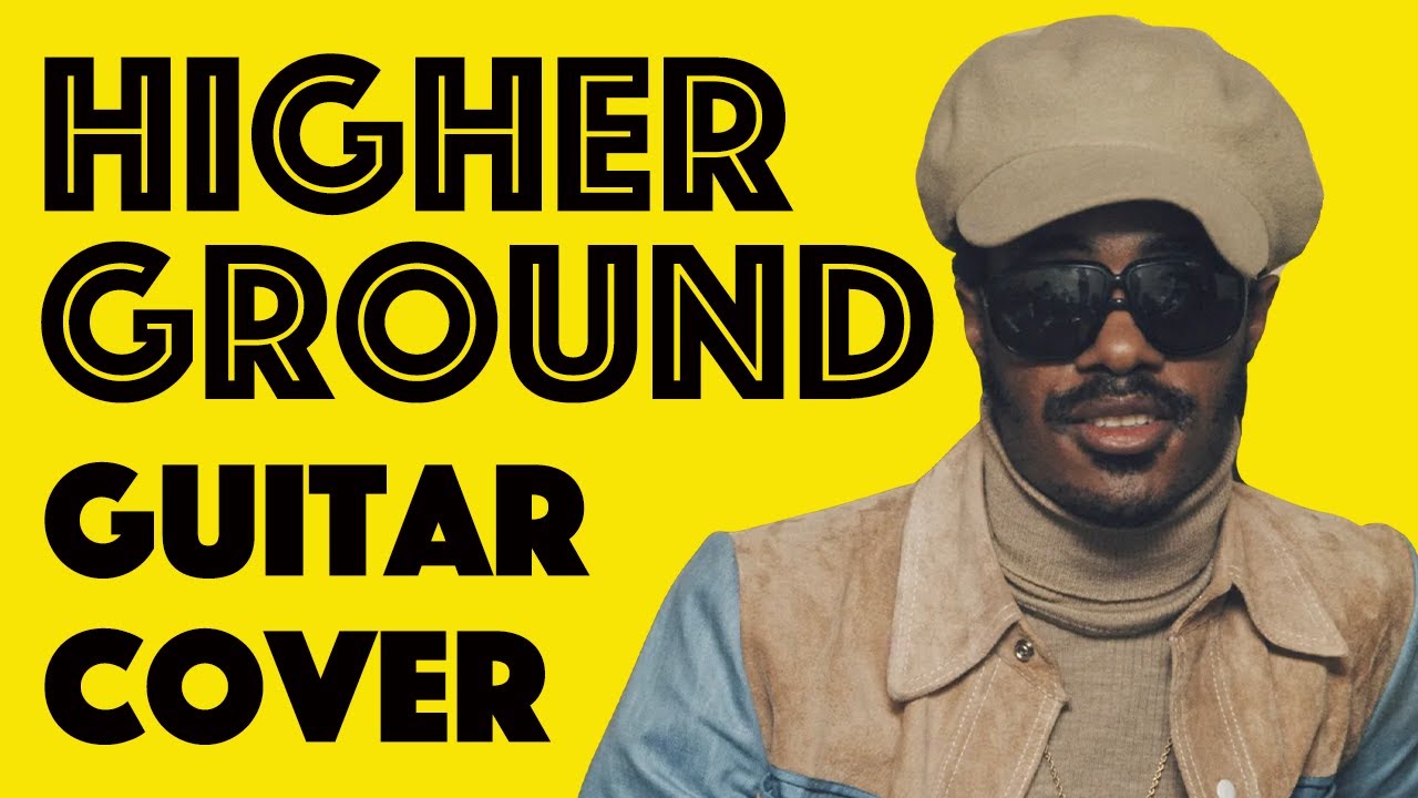 HIGHER GROUND Classic Stevie Wonder Guitar Cover