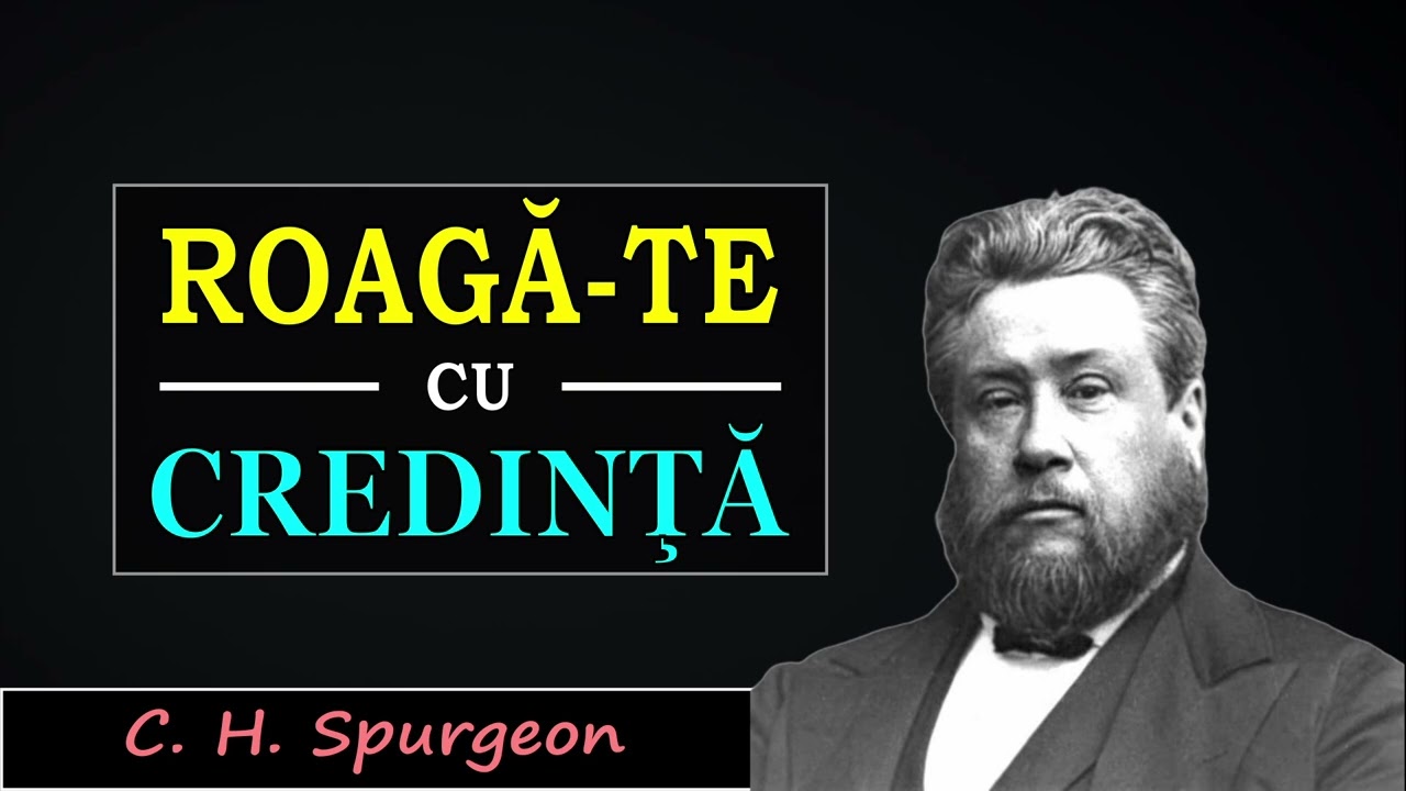 Puterea rugăciunii făcută cu credinţă