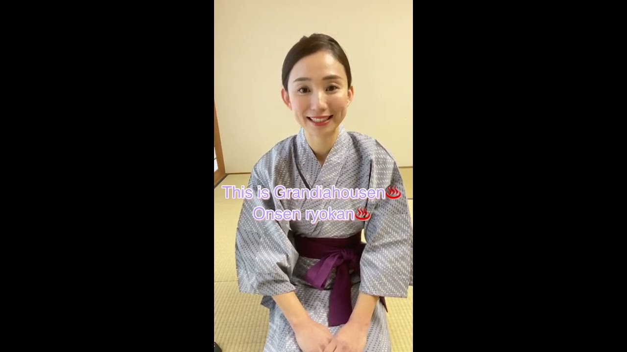 若旦那　旅館チャンネル　若女将が教える浴衣の着方　～あわら温泉グランディア芳泉　アニメ「ちはやふる」聖地　～