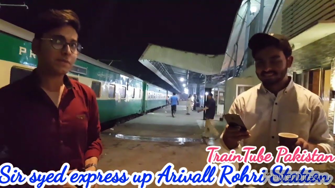 Sir syed express up Arivall Rohri Station 2020