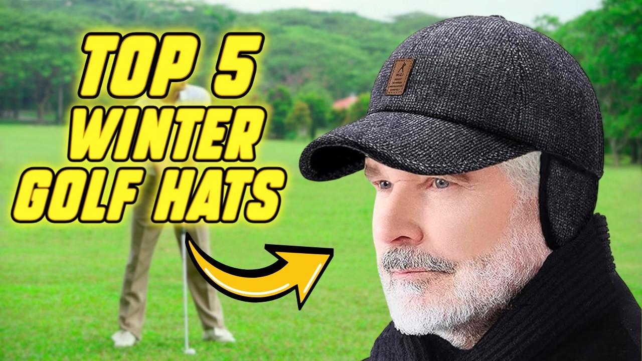 Worst to Best: Winter Golf Hats That Seniors Swear By