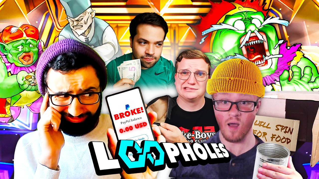 WE'RE BROKE! - Loopholes