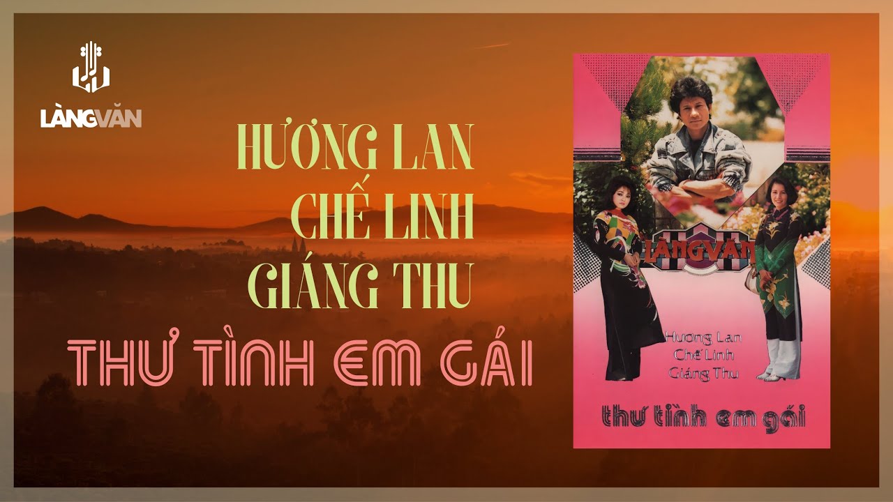 Thư Tình Em Gái (Album 1990) | Hương Lan, Chế Linh, Giáng Thu | Tình Ca Nhạc Vàng