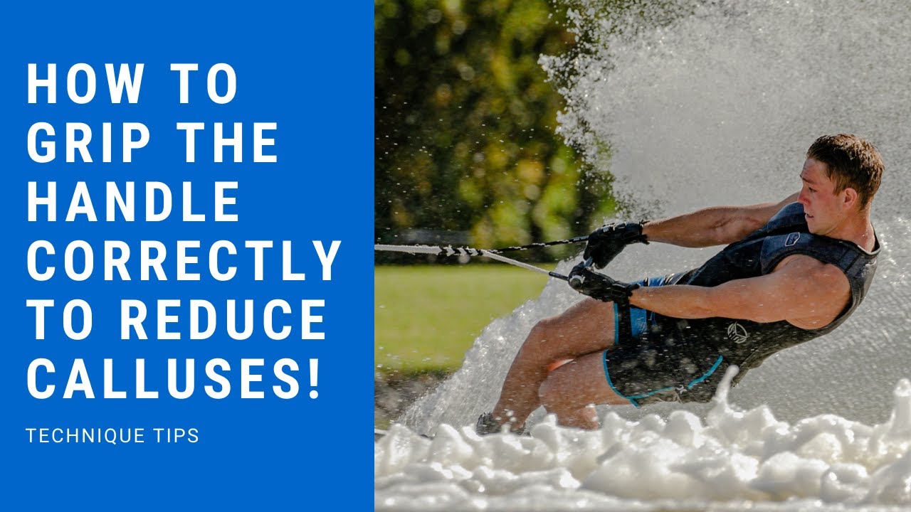 How To Grip the Slalom Handle Correctly To Reduce Tears and Calluses!