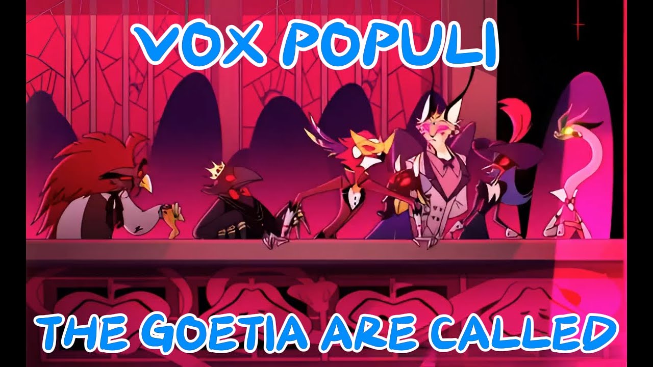 VOX POPULI - LUCIFER CALLS THE GOETIA