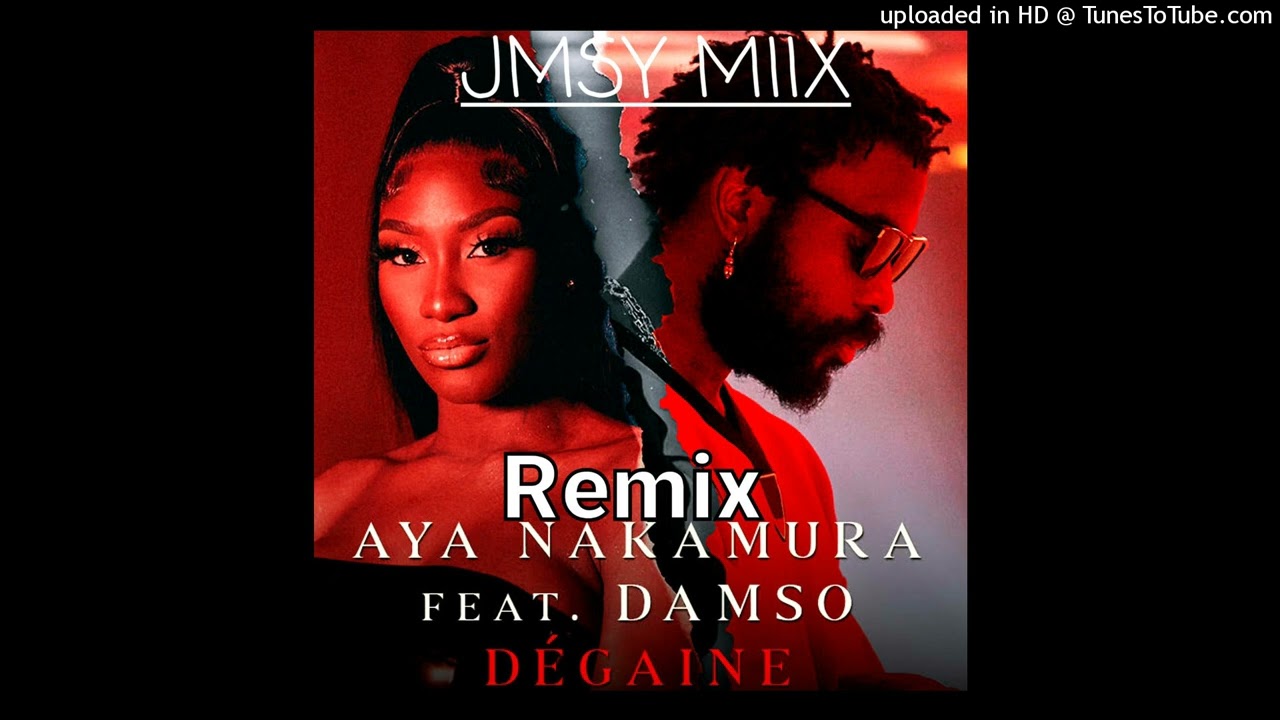 Aya-nakamura ft damso degaine  vrs remix jmsy miix