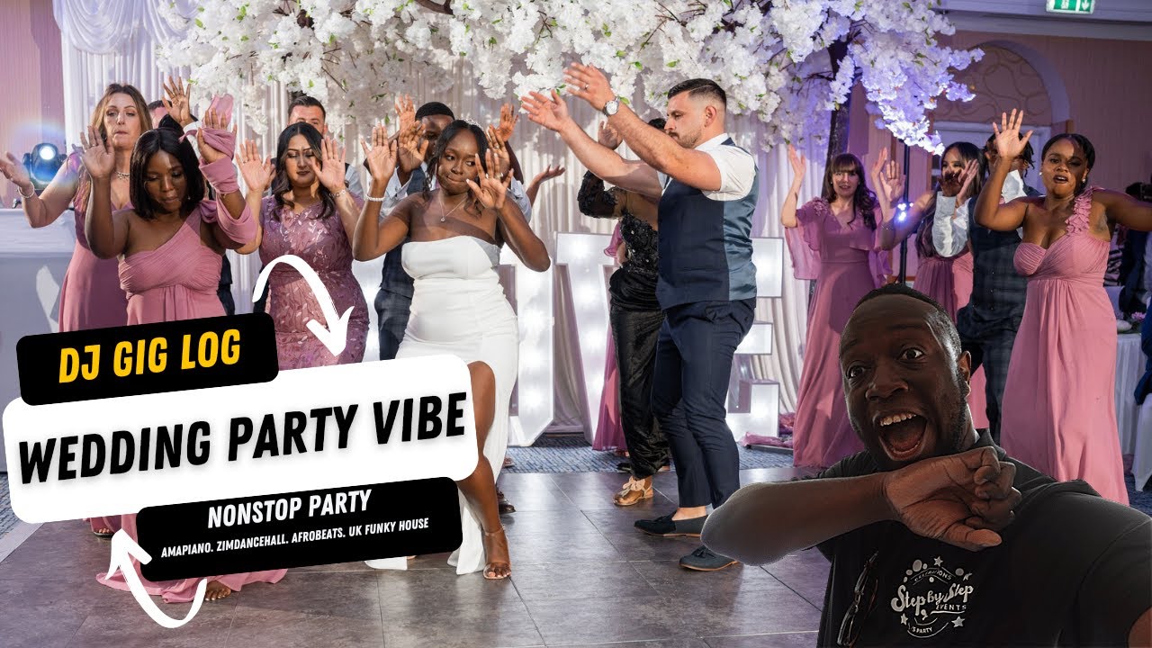 DJ GIG LOG: WEDDING PARTY VIBES WAS ELECTIRIC