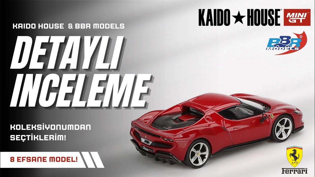 8 Efsane 1:64 Diecast Model! Mini GT Kaido House ve BBR Ferrari İncelemesi