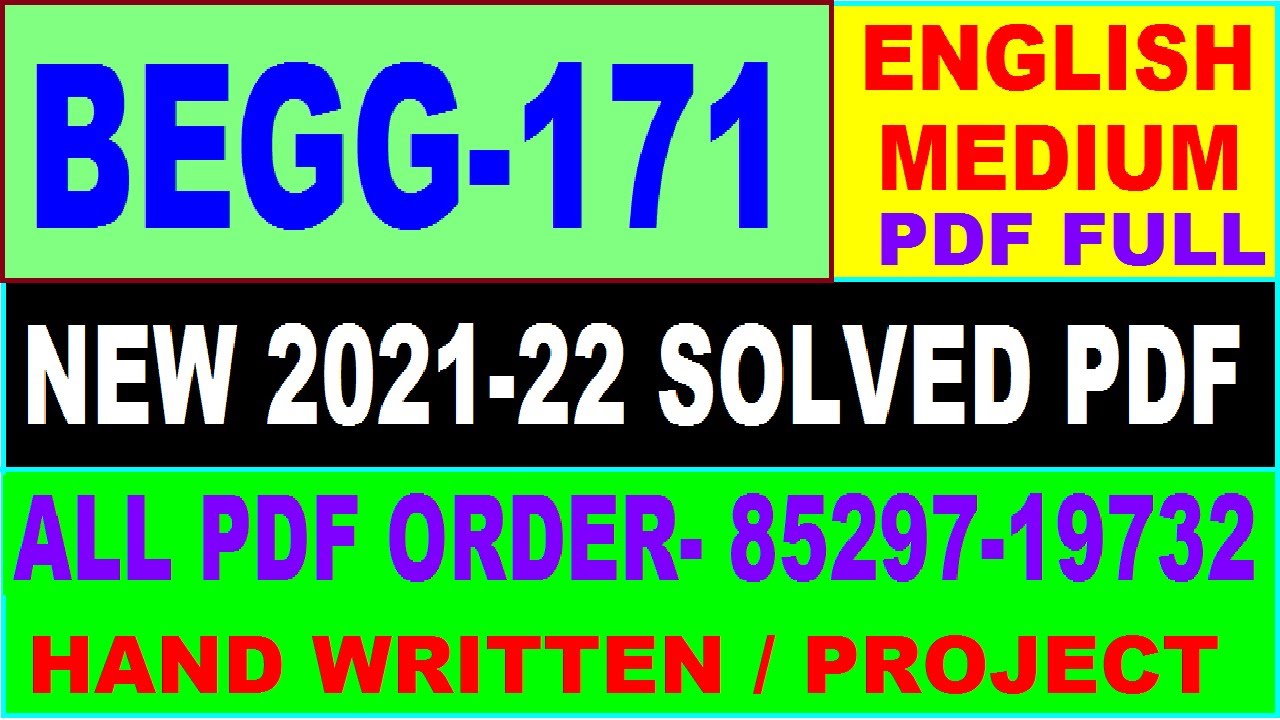 begg-171 solved assignment 2021-22 / begg 171 solved assignment in English / ignou begg 171