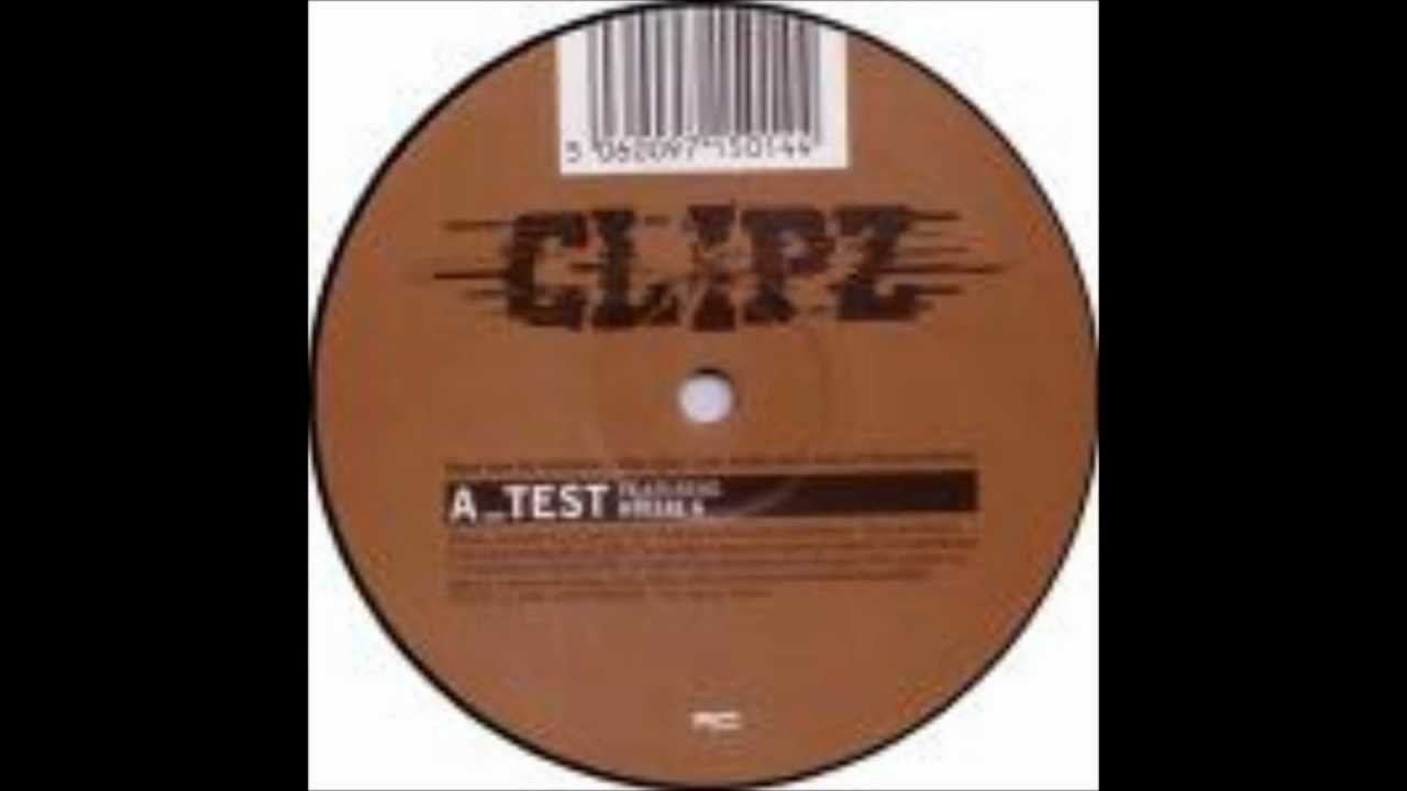 Clipz Ft Hollie G - Test