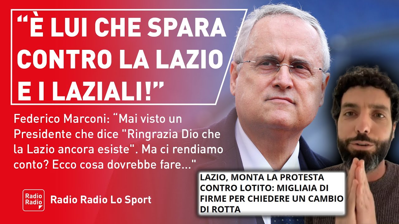 LAZIO, DURO ATTACCO DI MARCONI A LOTITO ▷ 