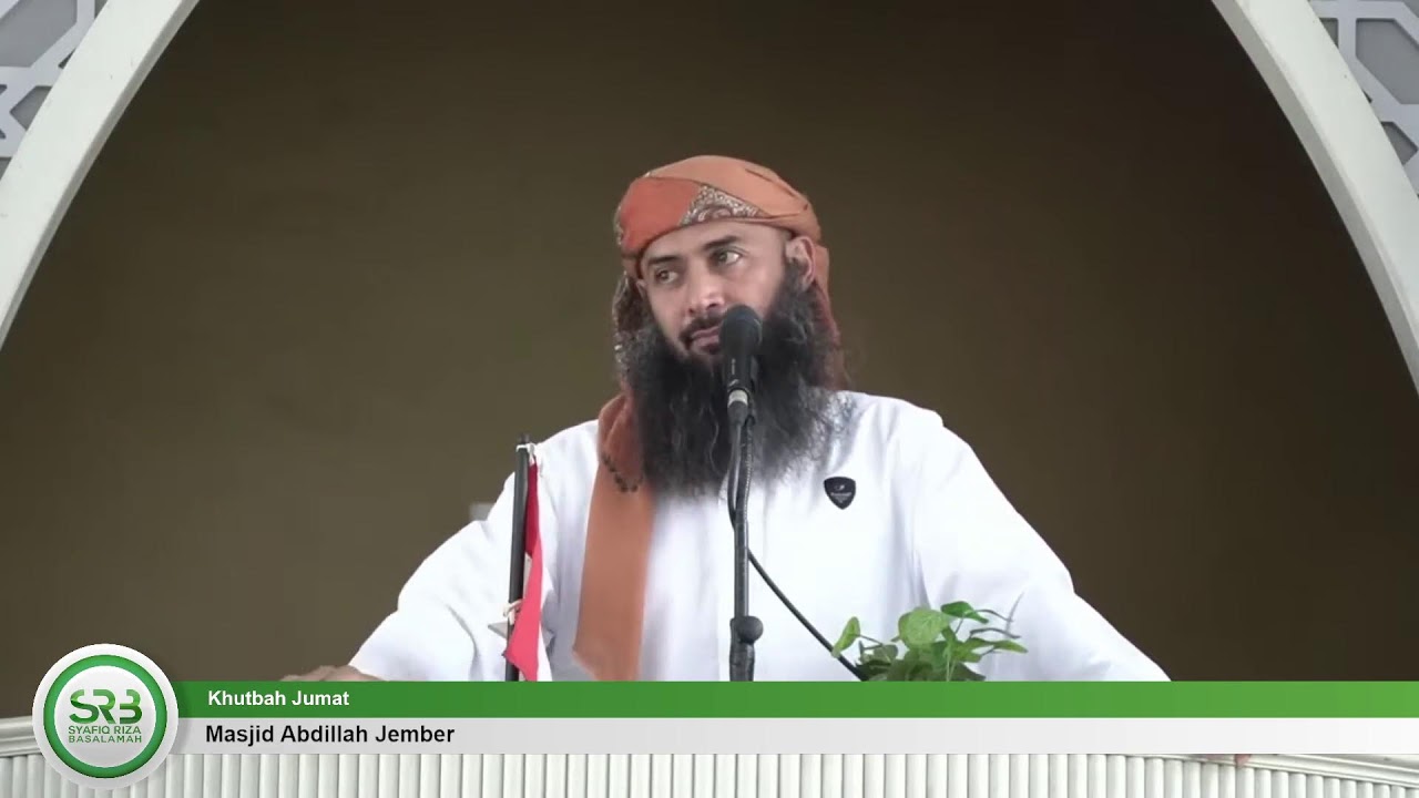 Khutbah Jumat - Ustadz Dr. Syafiq Riza Basalamah, M.A