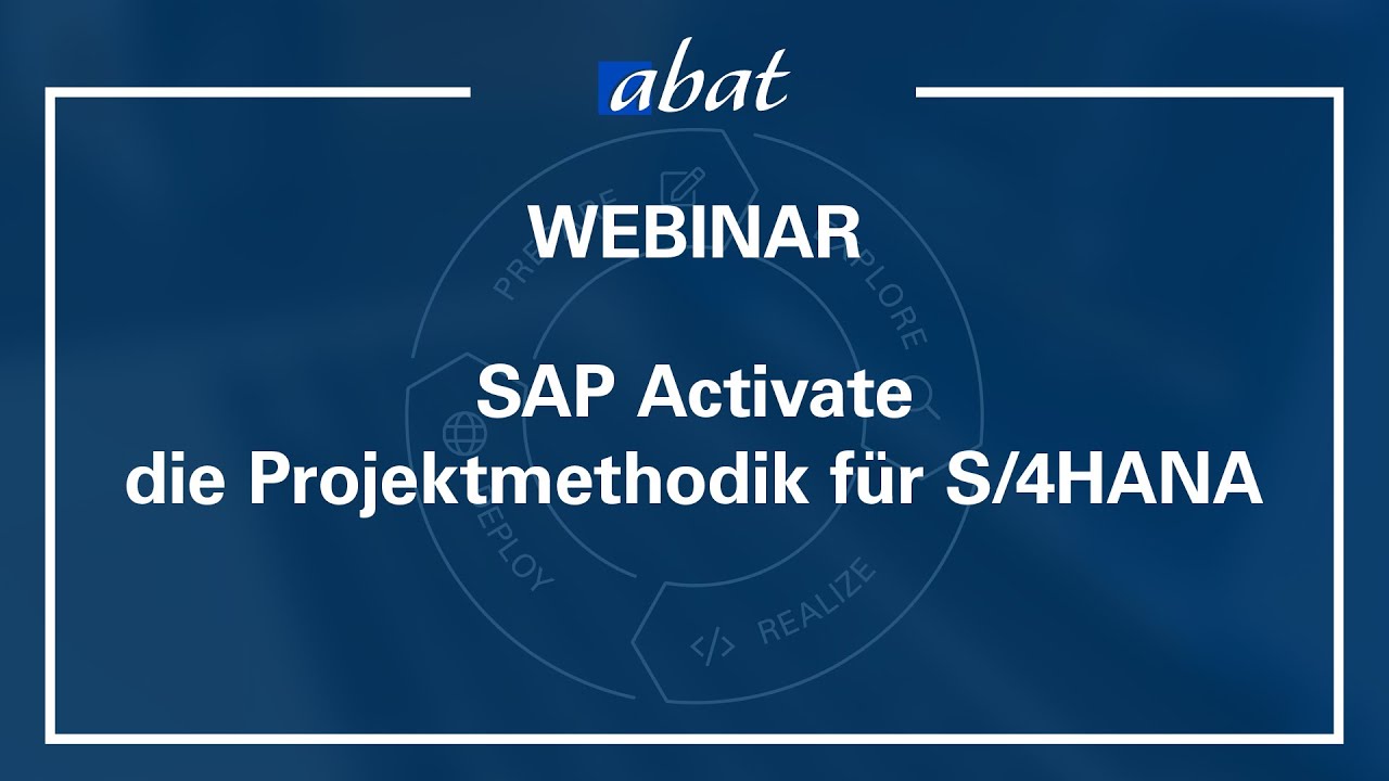 W: SAP Activate die Projektmethodik für S/4HANA