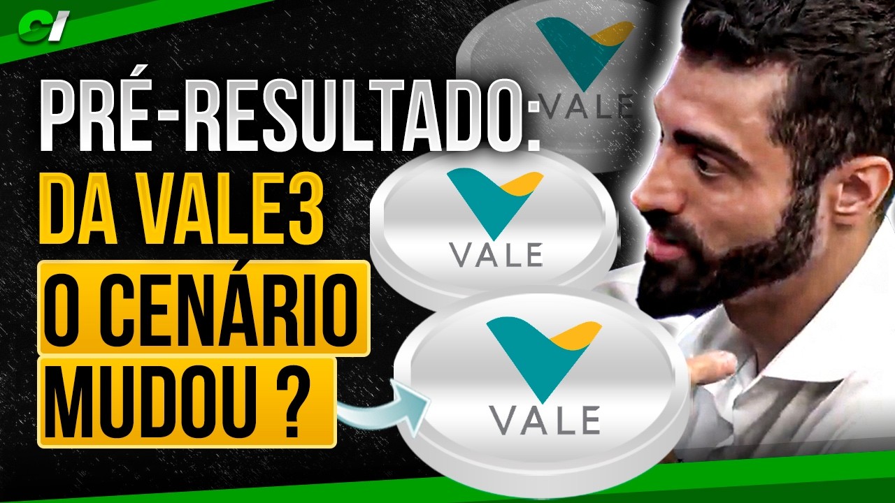 ANALISTA COMENTA SOBRE A VALE (VALE3) O que esperar?