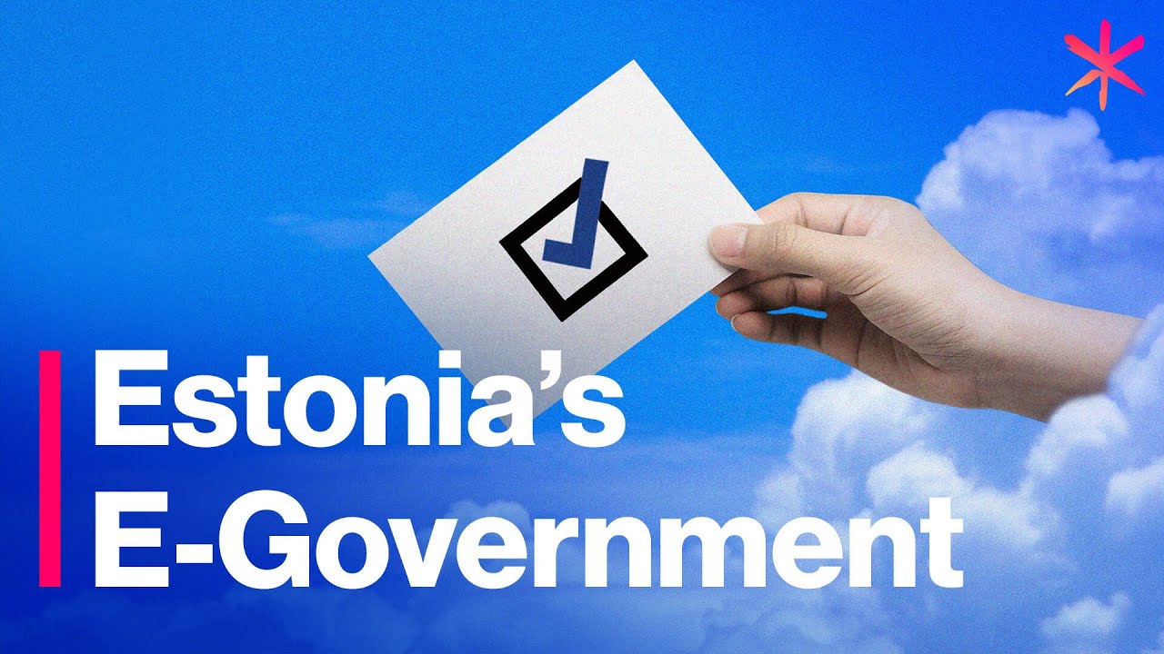 The Most Advanced Digital Government in the World