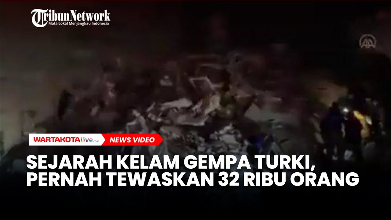 Sejarah Kelam Gempa Turki, Pernah Tewaskan 32 Ribu Orang