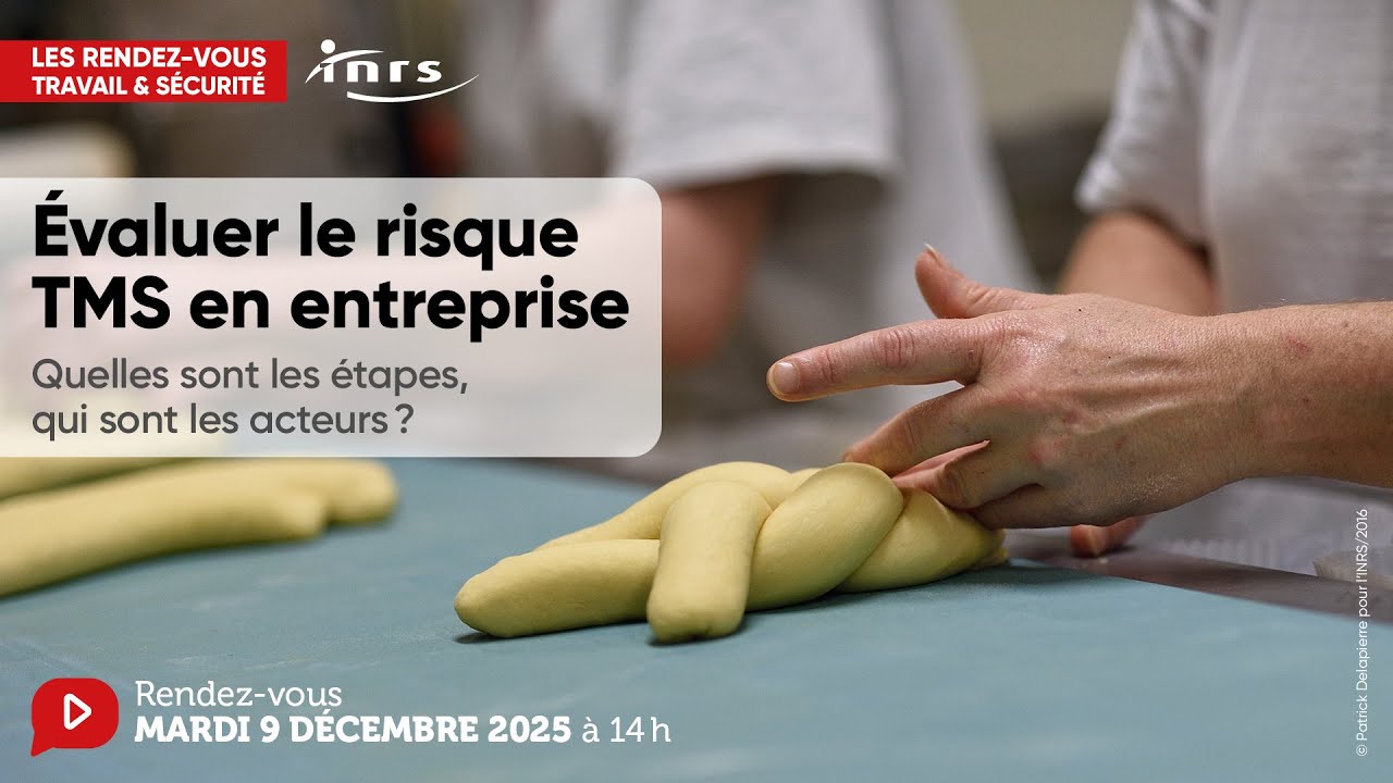 Les rendez-vous Travail & sécurité : Évaluer le risque TMS en entreprise.