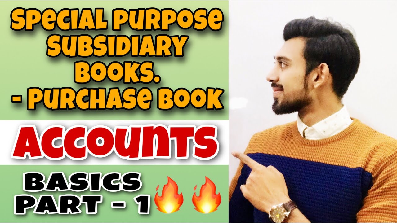 Special Purpose Subsidiary Books | Purchase book | part 1 | Class 11