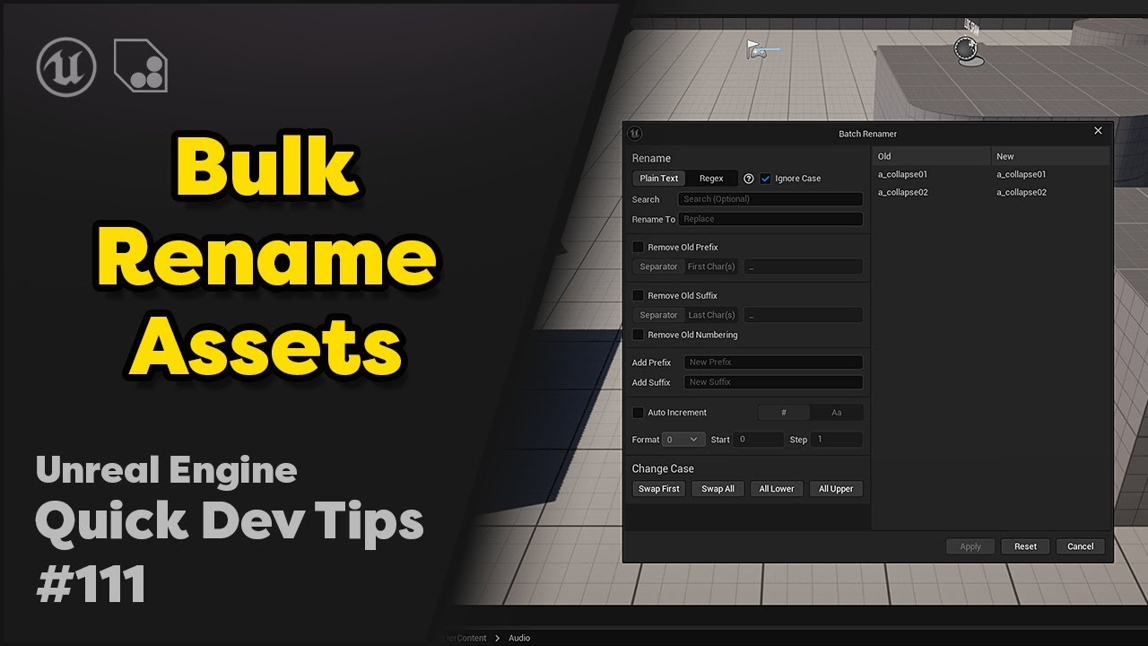 Quick Dev Tip # 111 UE5 - Bulk Rename Assets
