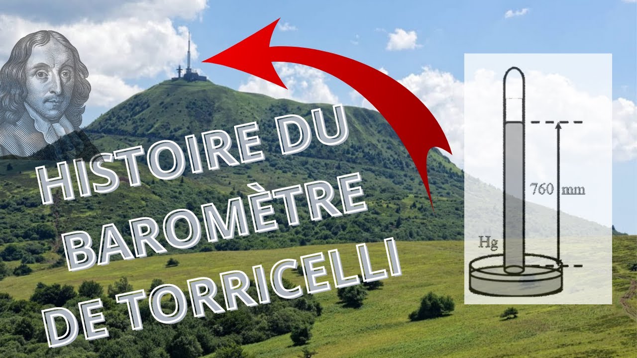 HISTOIRE DU BAROM&Egrave;TRE DE TORRICELLI