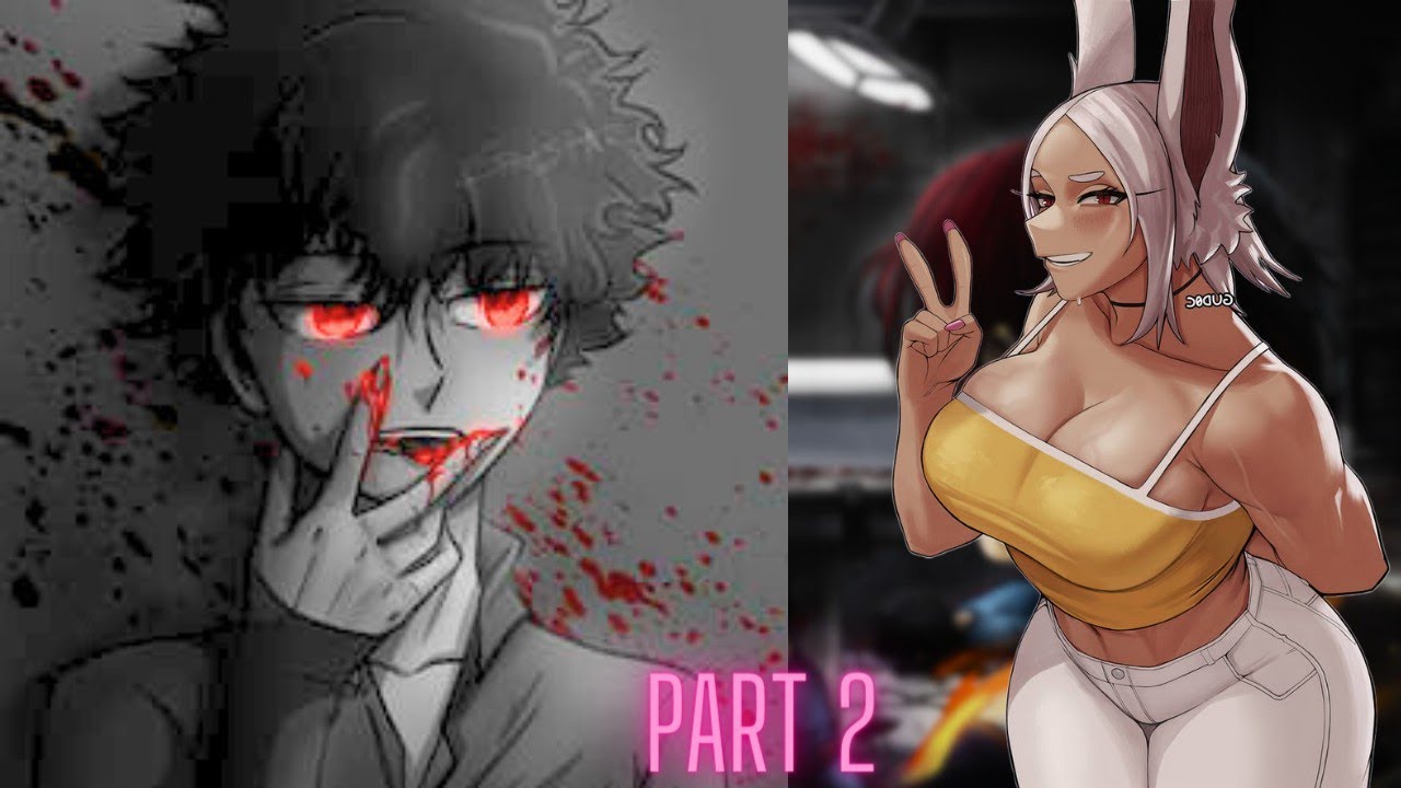 Op Experimented MONSTER Deku // Part-2 //Deku X Miruko // Twoshot °° The Truth To Light