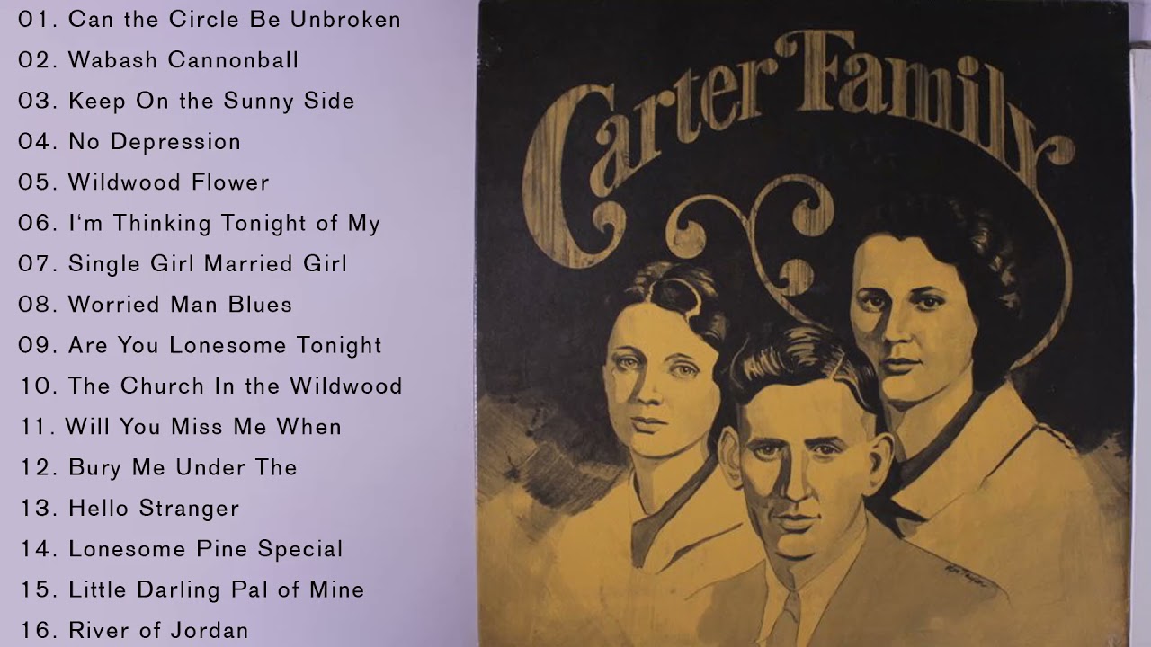 TheCarterFamily Greatest Hits Full Album 2021 - Best Songs TheCarterFamily Of All Time
