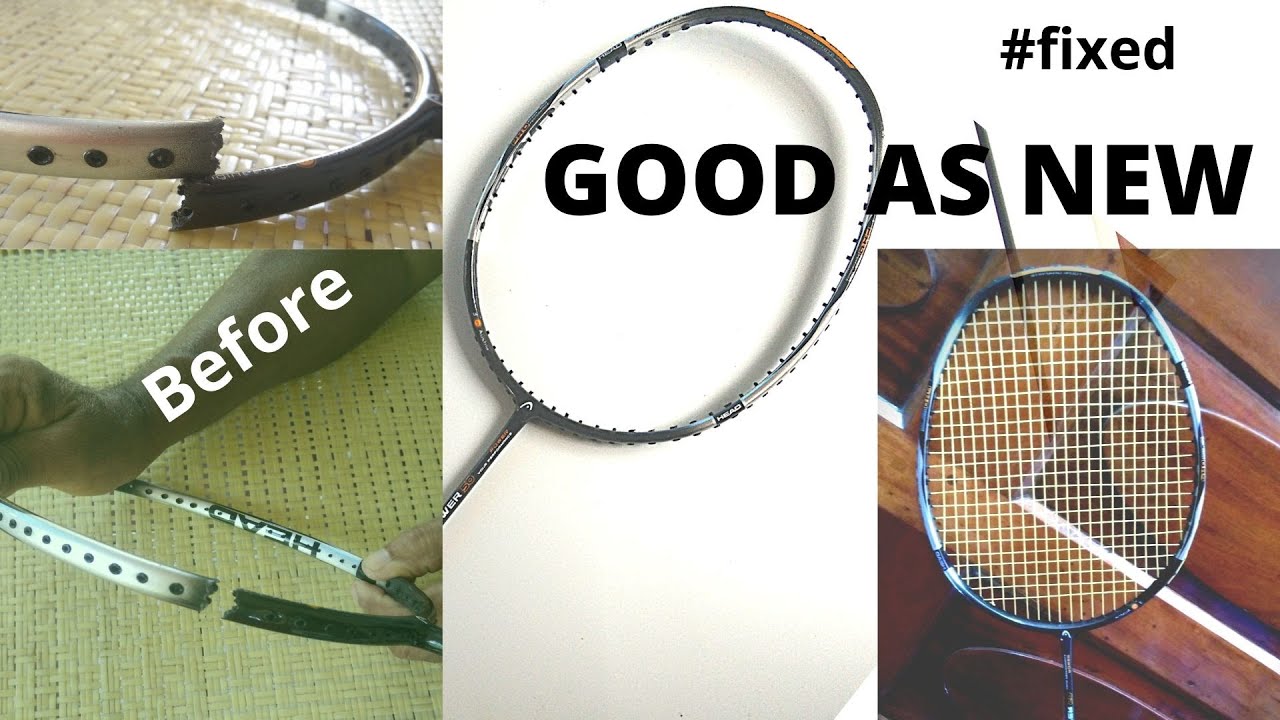 HOW TO FIX A BROKEN BADMINTON RACKET FRAME | HEAD RACKET