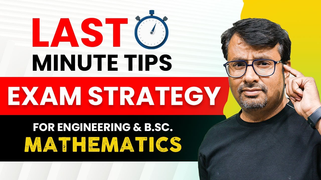 Engineering Maths Exam : Last Minute Tips🔥 | How to Attempt Paper | Do's and Don't