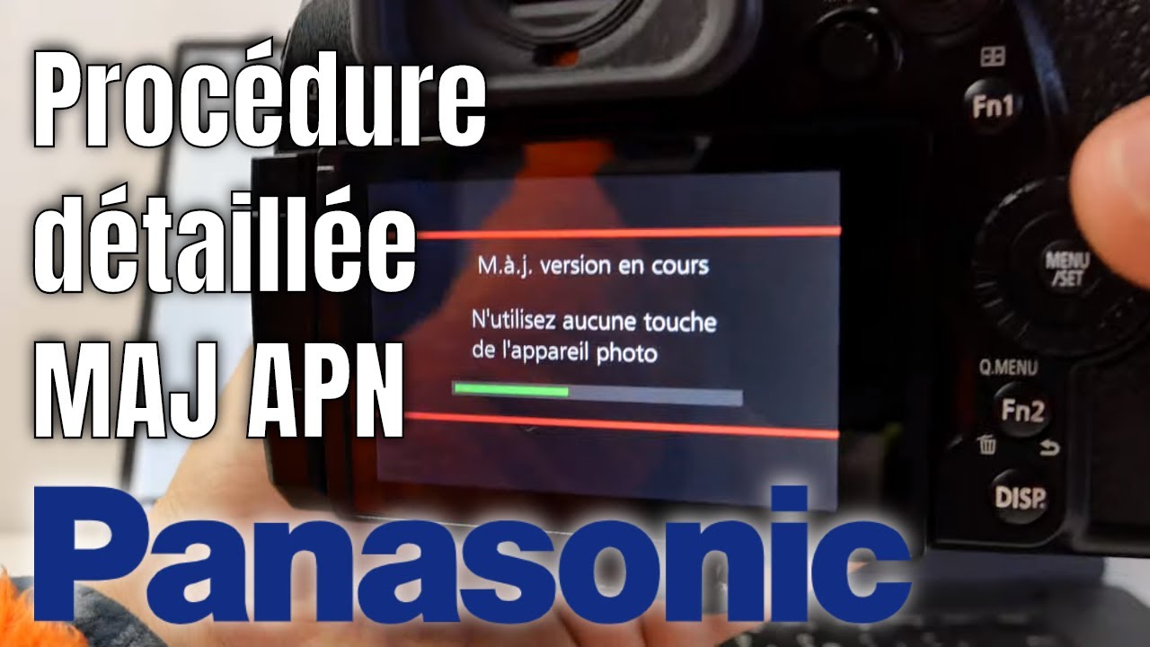 Comment mettre à jour le firmware des appareils photos Panasonic : procédure pas à pas