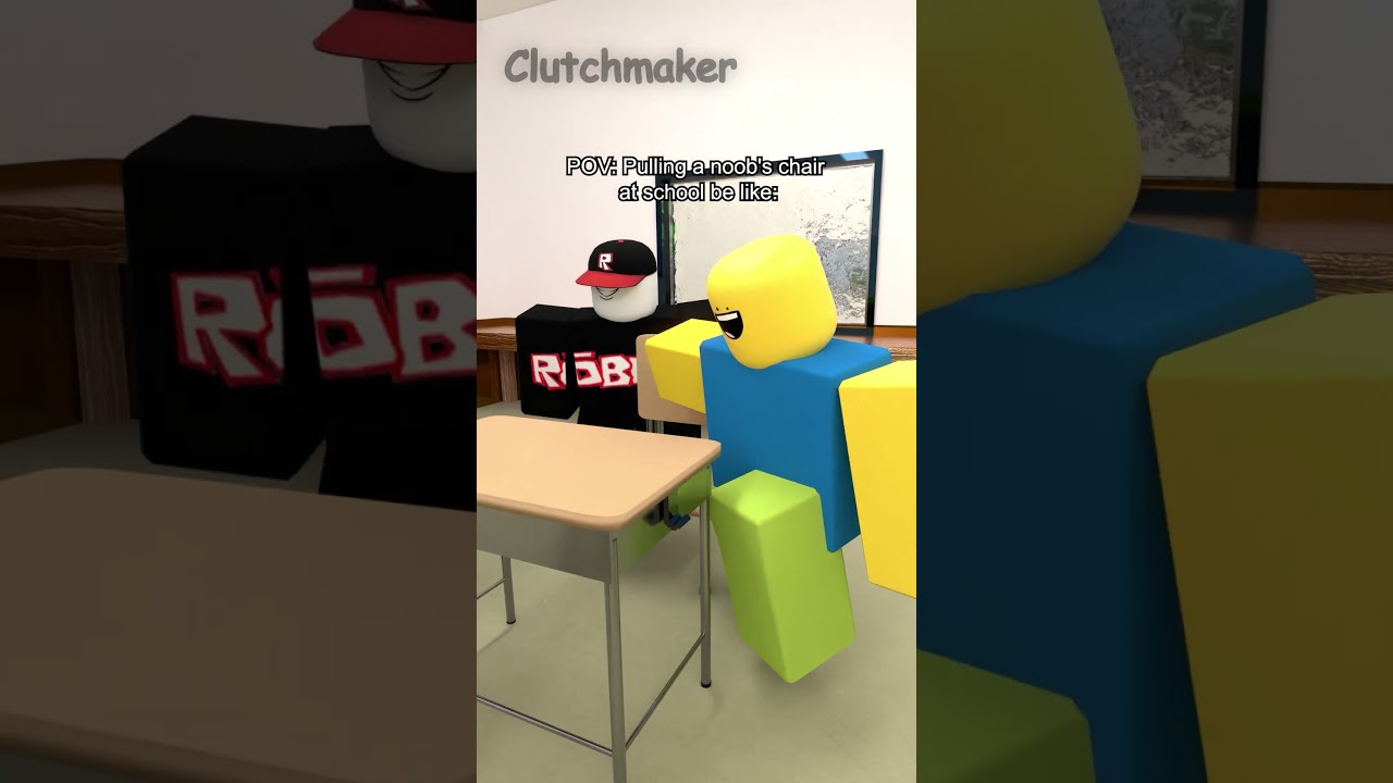 POV: Pulling a noob's chair at school be like