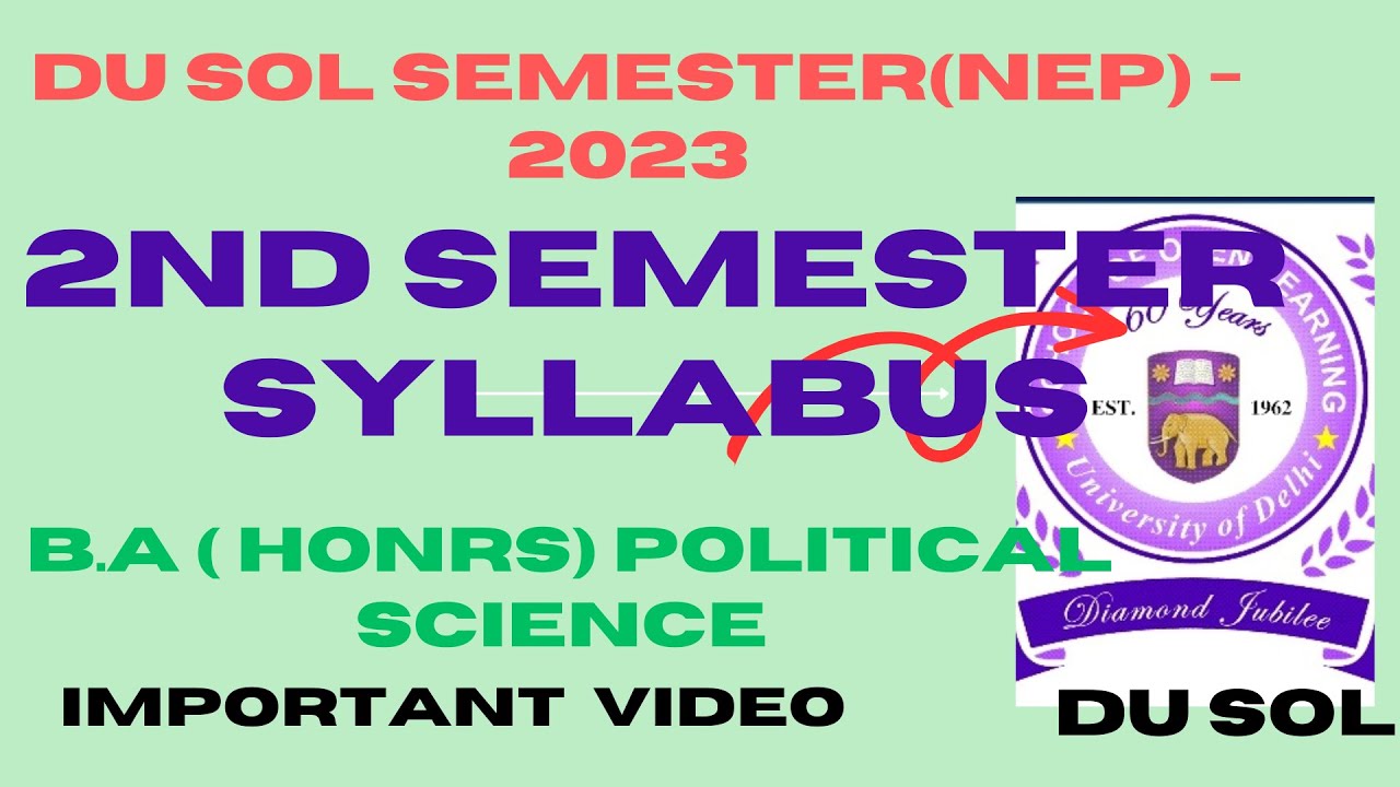 SOL 2ND SEMESTER SYLLABUS & subject : ba(hons) political science 2nd semester syllabus nep-2023