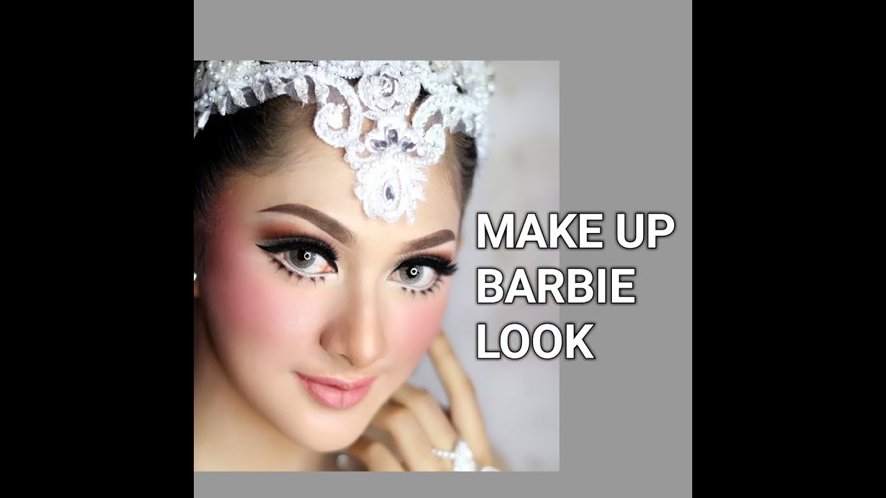 RAHASIA MAKE UP WEDDING...MAKE UP BARBIE LOOK