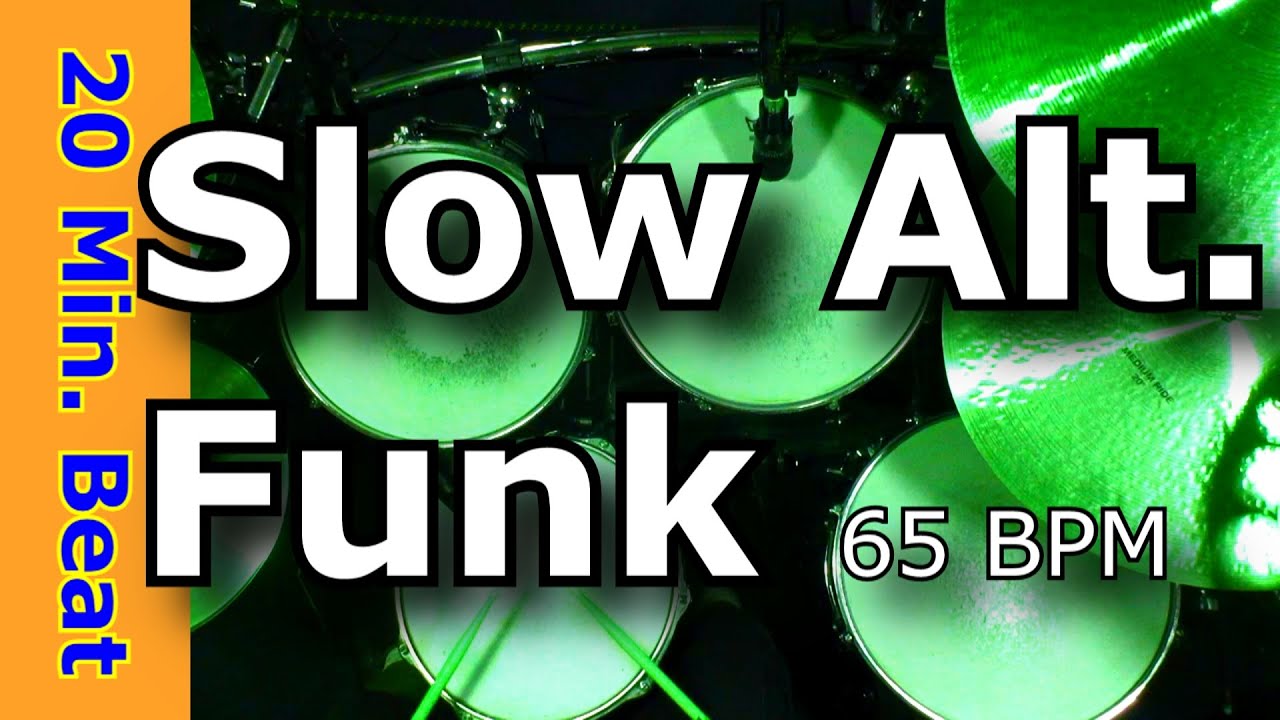 Slow Alternative Funk Drum Loop 65 BPM