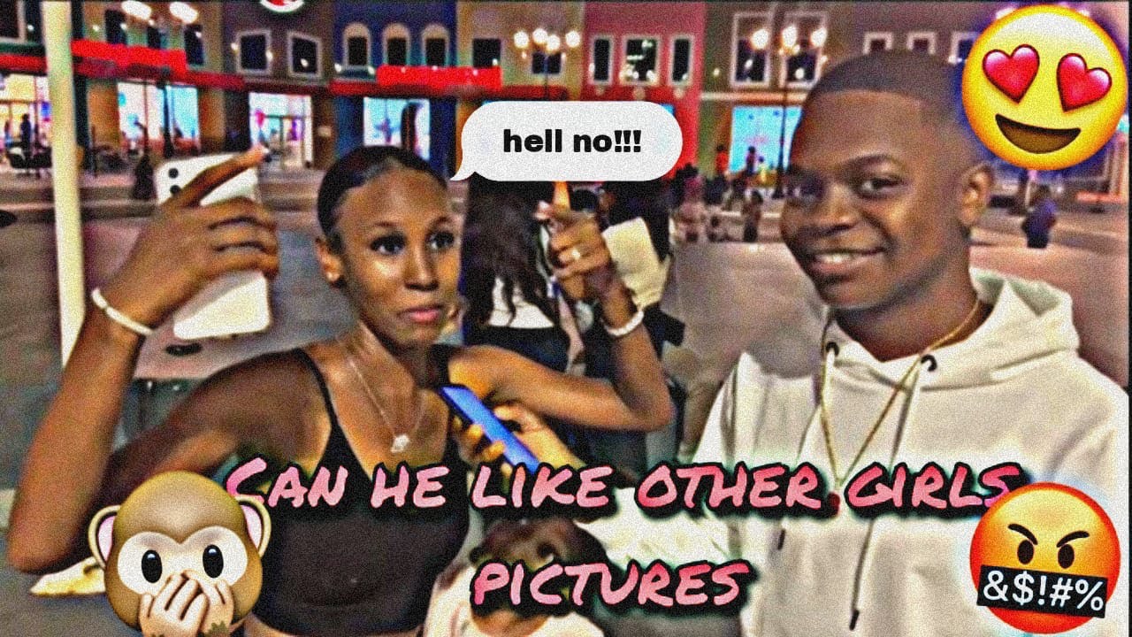 Can He LIKE Other Girls PICTURES?😏