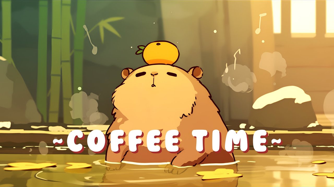 Capybara Beats & Lofi - Peaceful Music for Your Soul ~ Cozy Atmosphere ~ 🦫 🍵 ✨