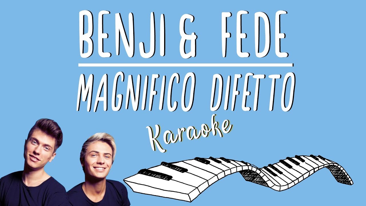 🎹 BENJI & FEDE - Magnifico difetto KARAOKE🎤 (Piano Instrumental)