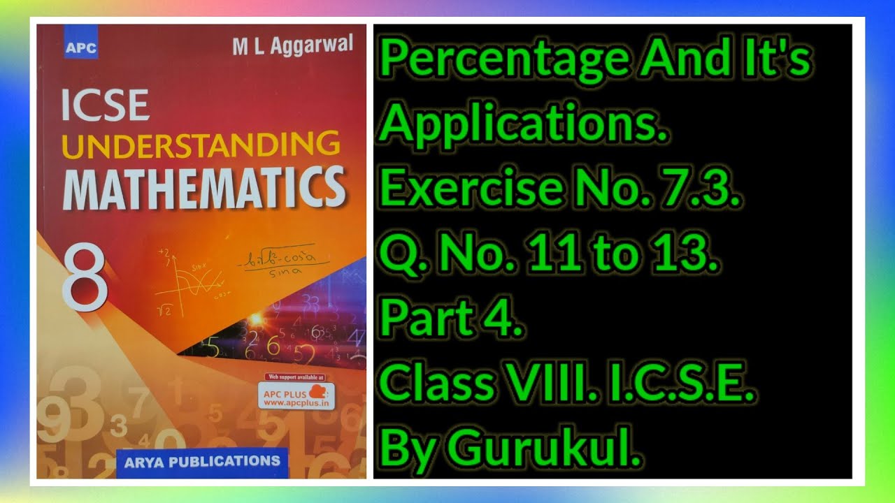 #Percentage And It's Application | Ex7.3 P4 Class8 | ML Aggarwal ICSE | #GuruKul2208