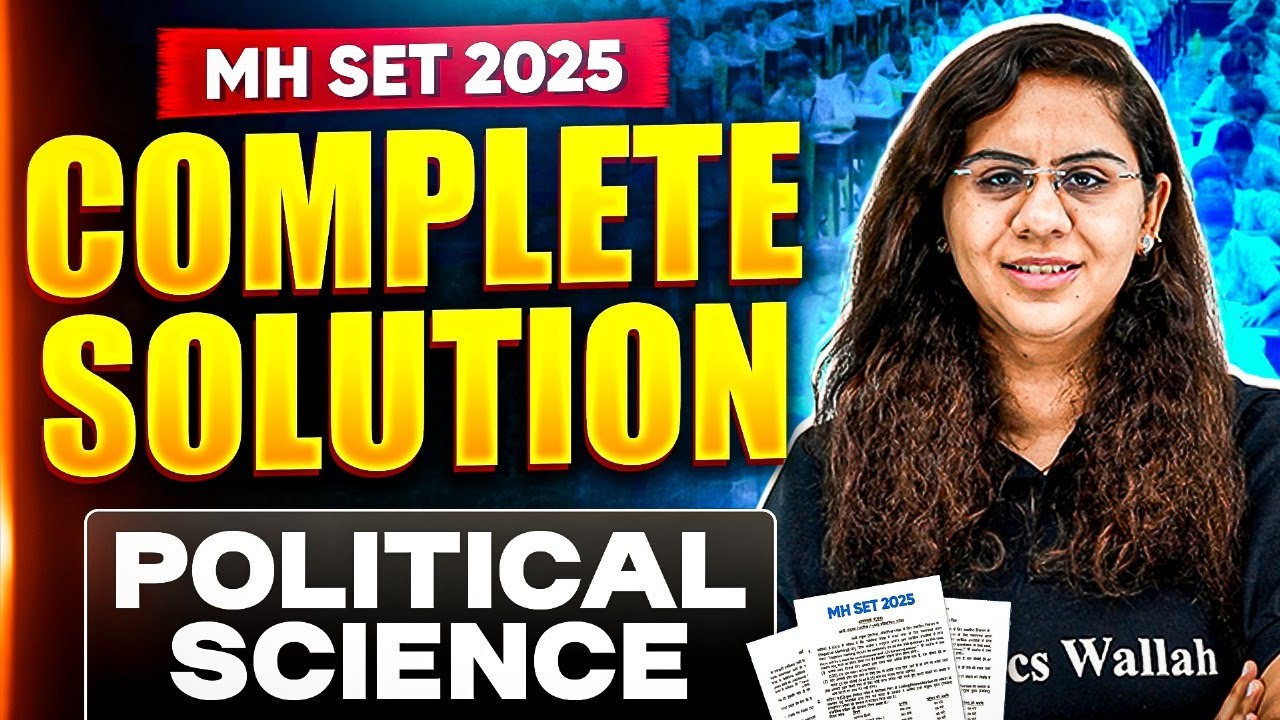 Maharashtra SET June 2025 Paper Analysis & Complete Solution | MH SET Political  Science | Chandni