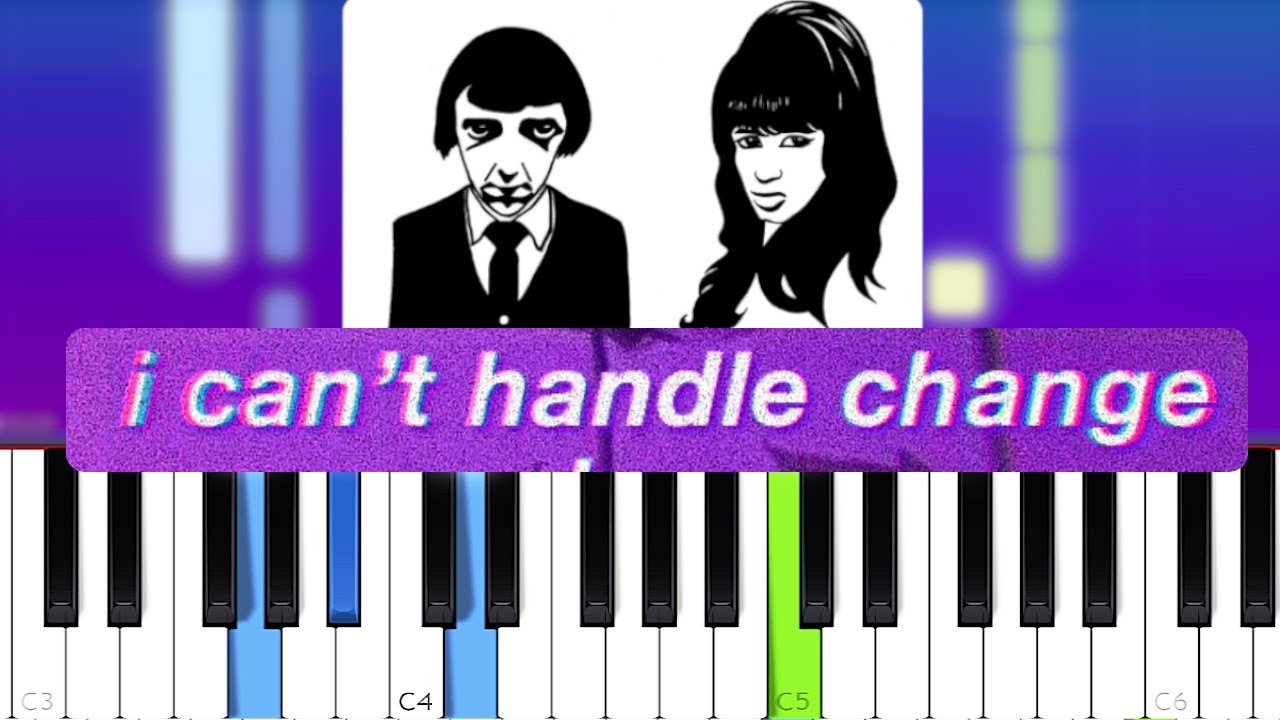ROAR - I Can't Handle Change (Piano Tutorial)