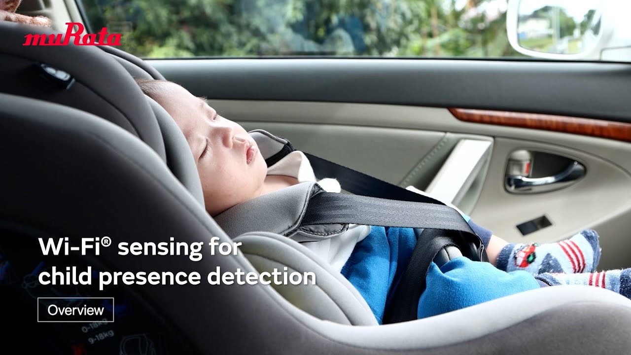 Wi-Fi® sensing for child presence detection Overview