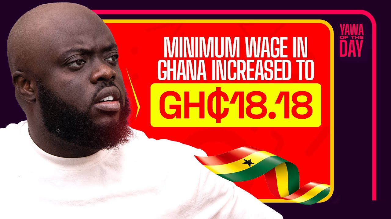 Ghana’s Minimum Wage Is Ghc18.18
