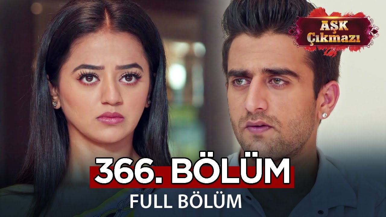 Aşk Çıkmazı Hint Dizisi 366. Bölüm | Uzun Versiyon