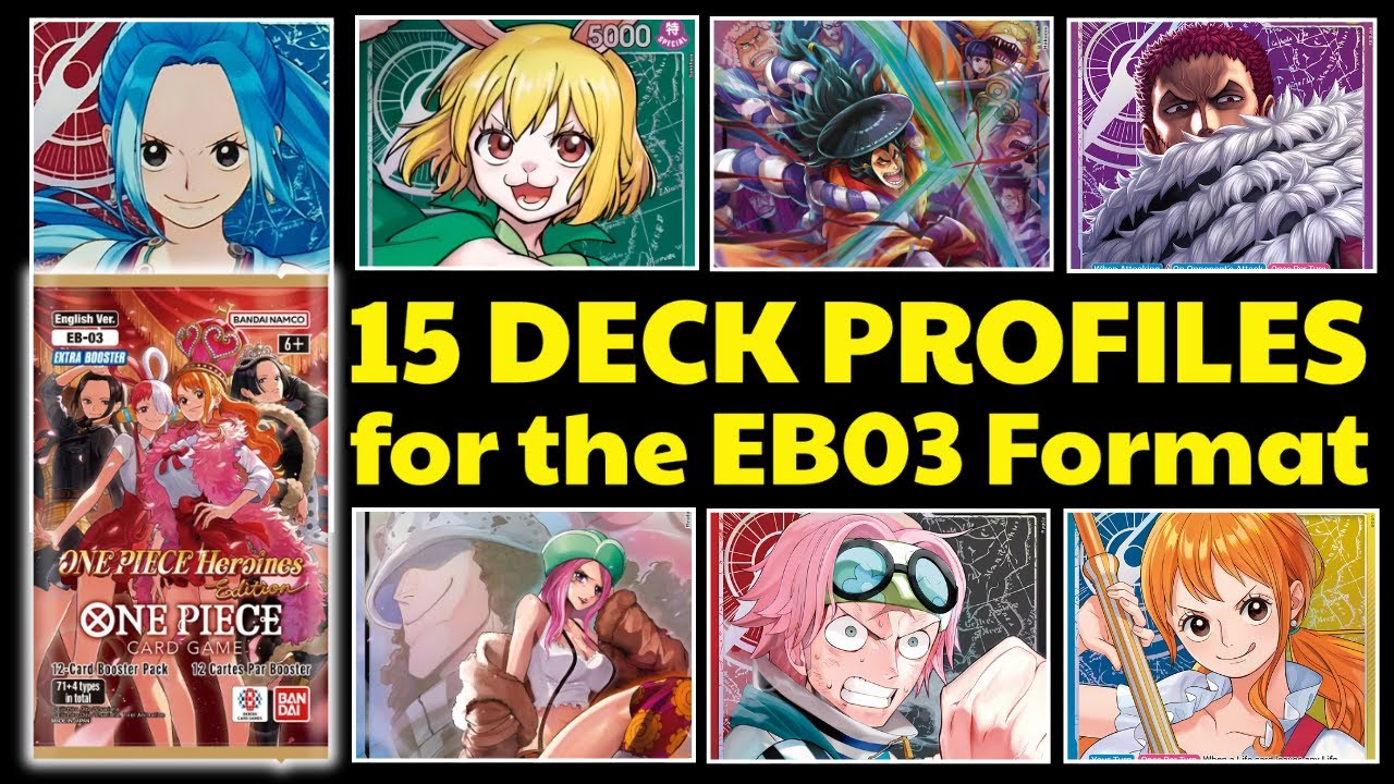 15 deck lists for the new EB03 set!