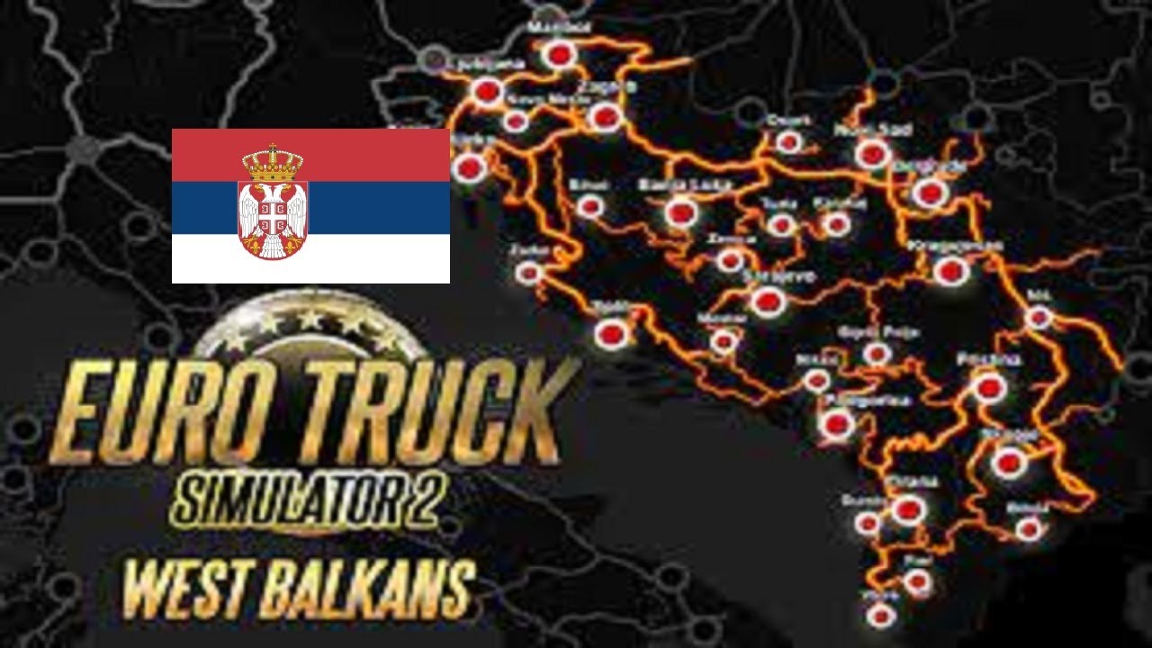 Euro Truck Simulator 2 West Balkans/Ets2 west balkans Serbia road trip (5x speed)