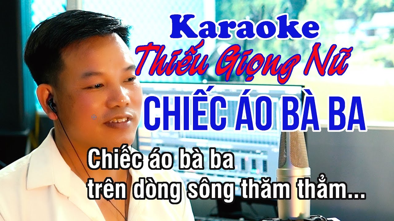 Chiếc Áo Bà Ba ✔ Karaoke Thiếu Giọng Nữ ► Song Ca Với Duy Hòa ❖ Thiết TV