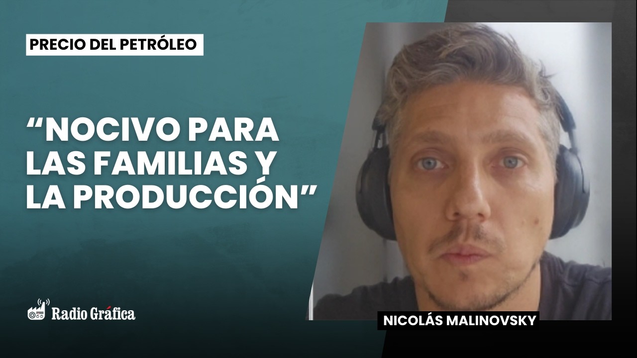 ¿Cómo impacta la suba del petróleo en Argentina? – Entrevista a Nicolás Malinovsky