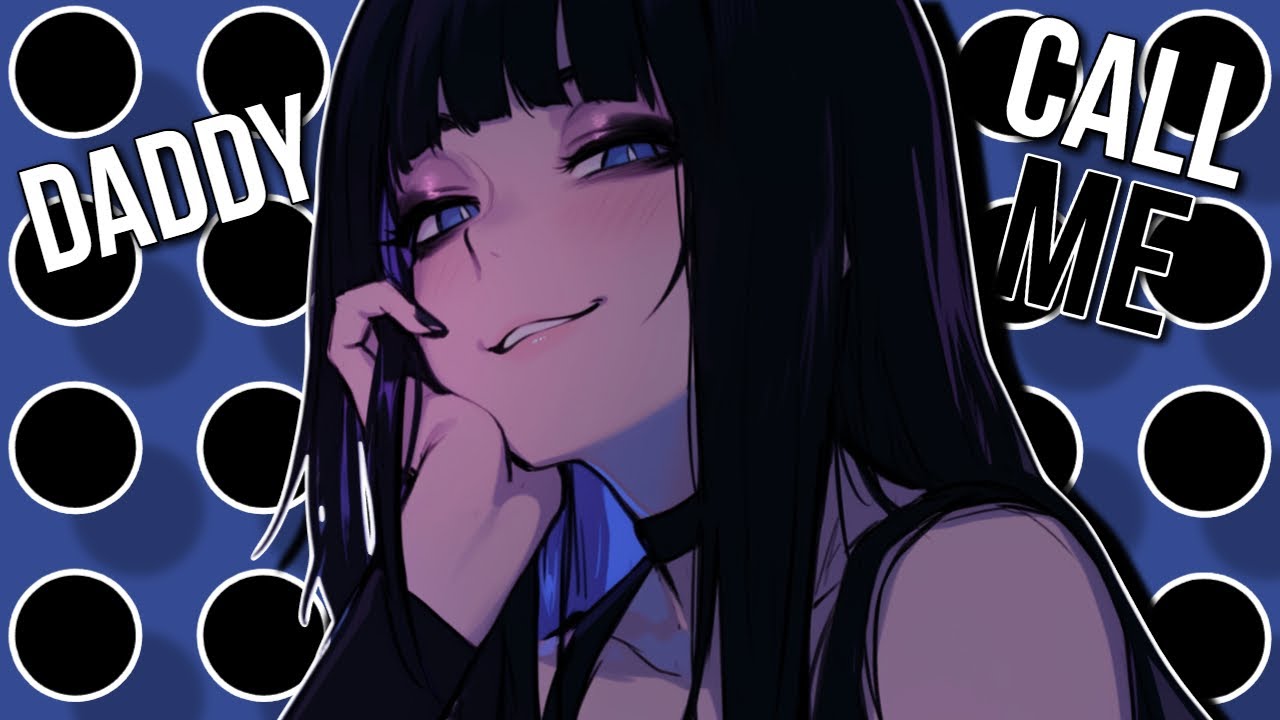 Nightcore/Sped Up - Call Me Daddy {Lyrics}